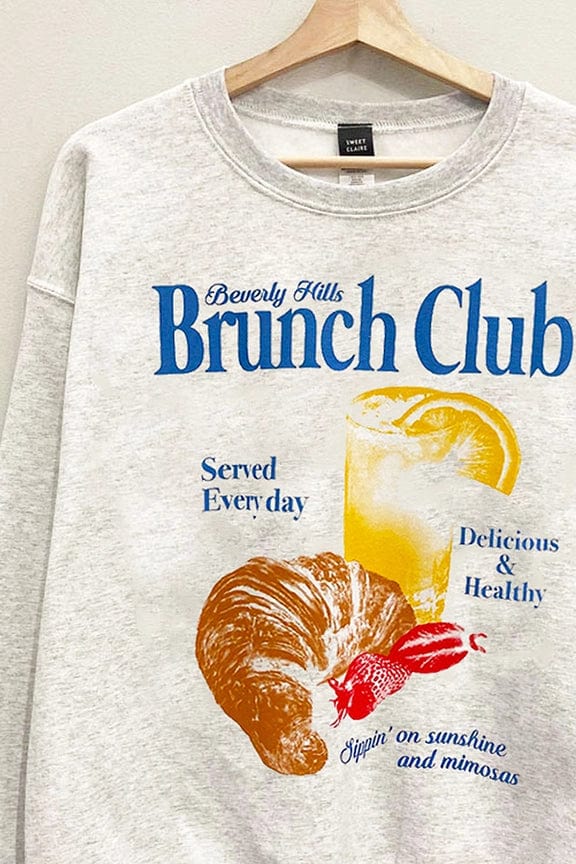 SWEET CLAIRE Sweater Brunch Club Sweatshirt